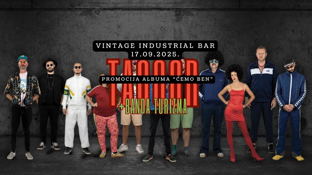 Tacoor i Banda Turizma u Vintage Industrial Baru!